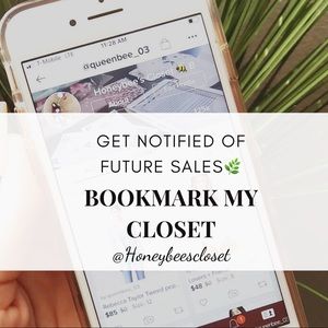 Bookmark my closet to be notified for future Sales